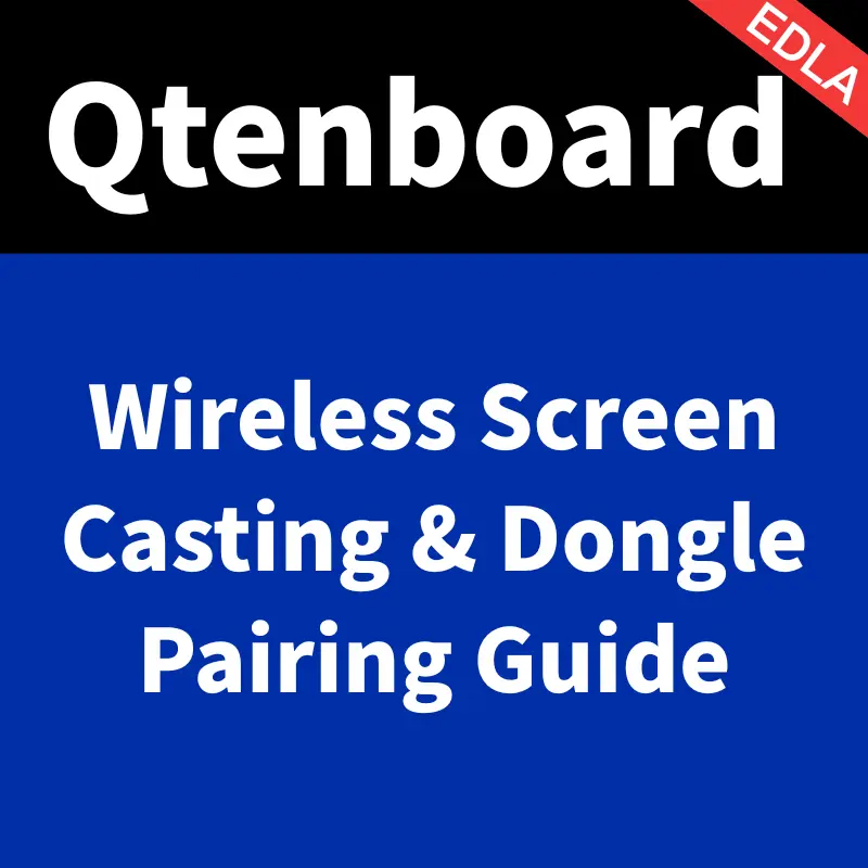 Qtenboard 9679 Chip Interactive Whiteboard – Wireless Screen Casting & Dongle Pairing Guide