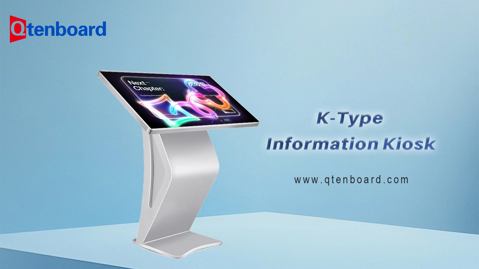 Qtenboard K-Type Information Kiosk Manufacturer